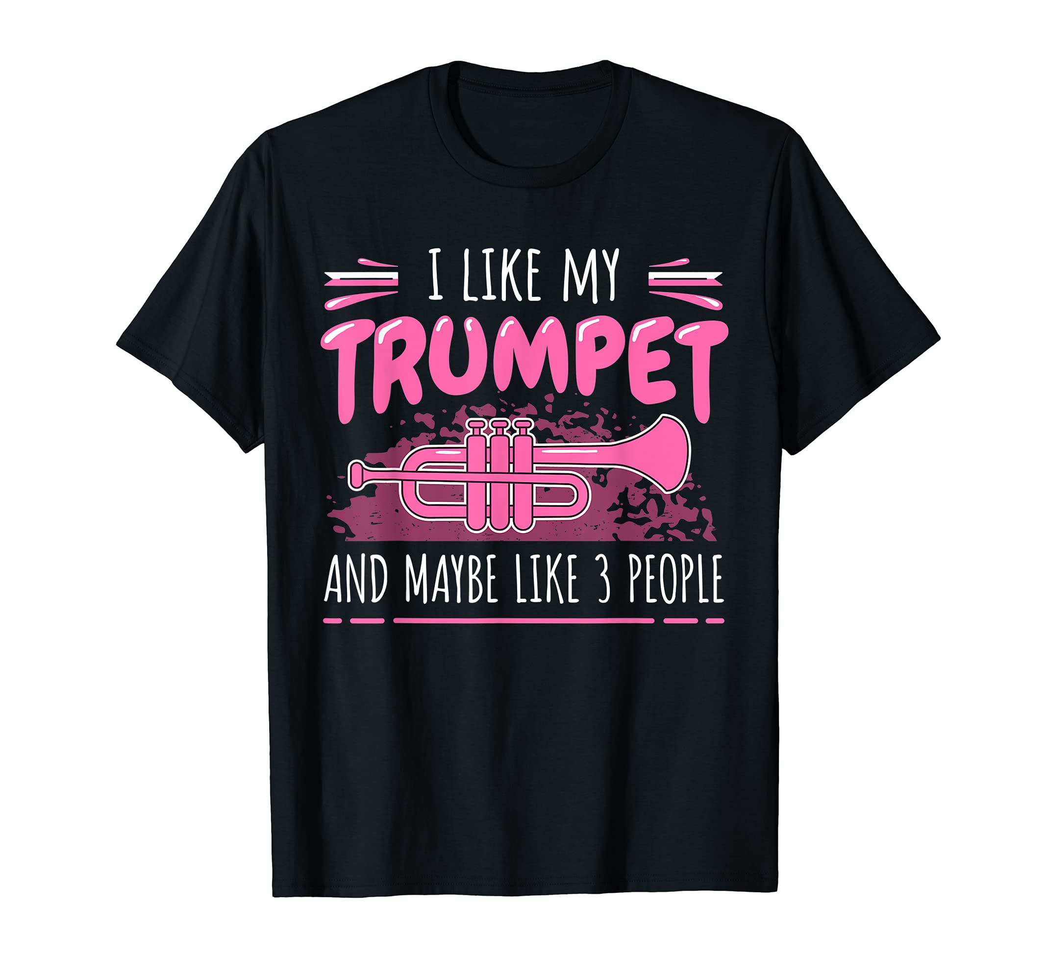 Funny Girl Trumpet Player Saying Trumpeter T-Shirt
