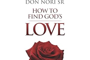 How to Find God's Love
