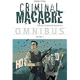 Criminal Macabre Omnibus Volume 2