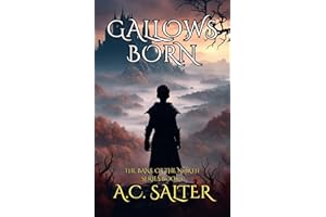 Gallows Born: Epic Viking Fantasy (The Bane Of The North Book 1)
