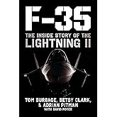 F-35: The Inside Story of the Lightning II
