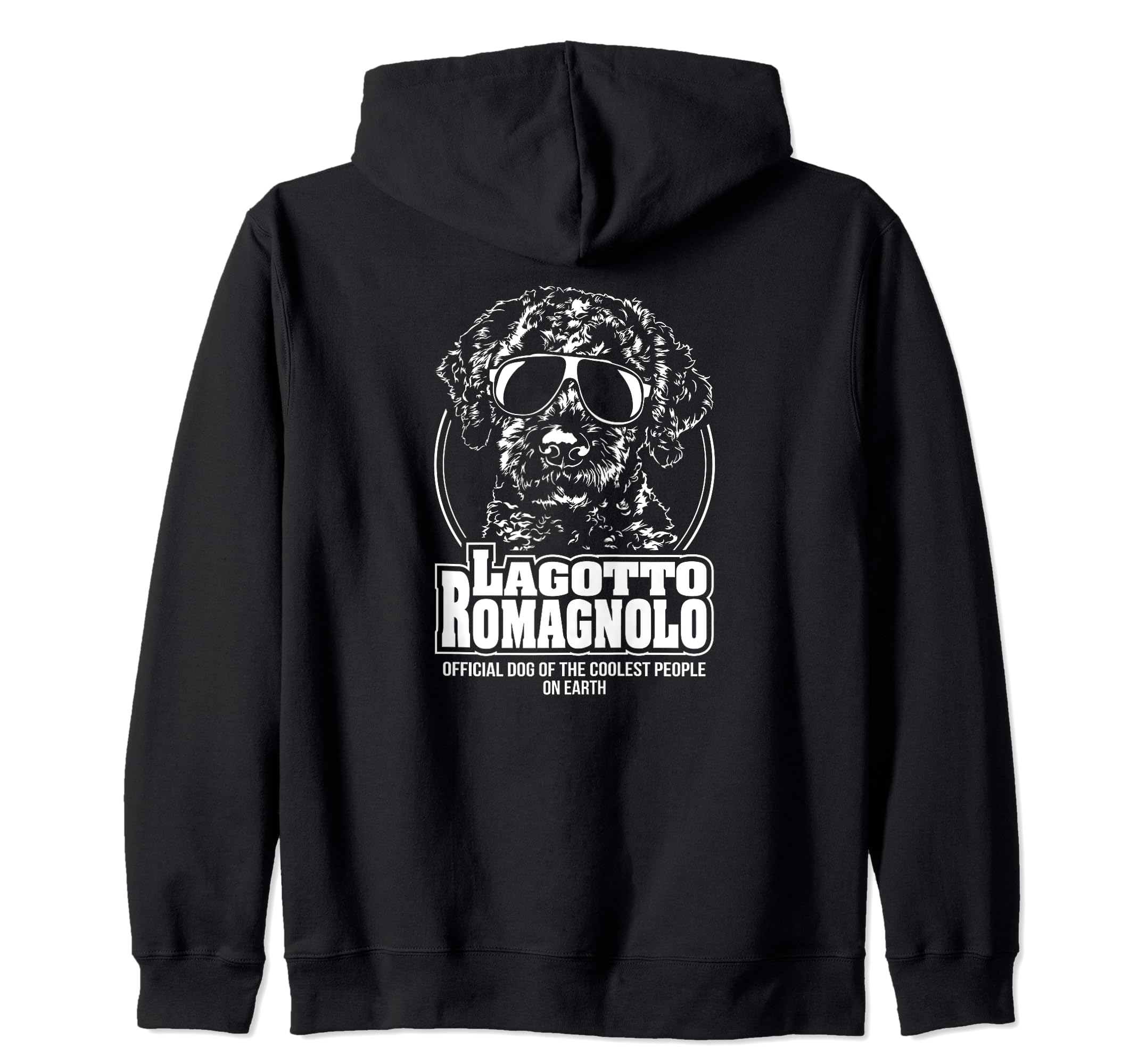 Funny Proud Lagotto Romagnolo coolest people dog saying dog Zip Hoodie