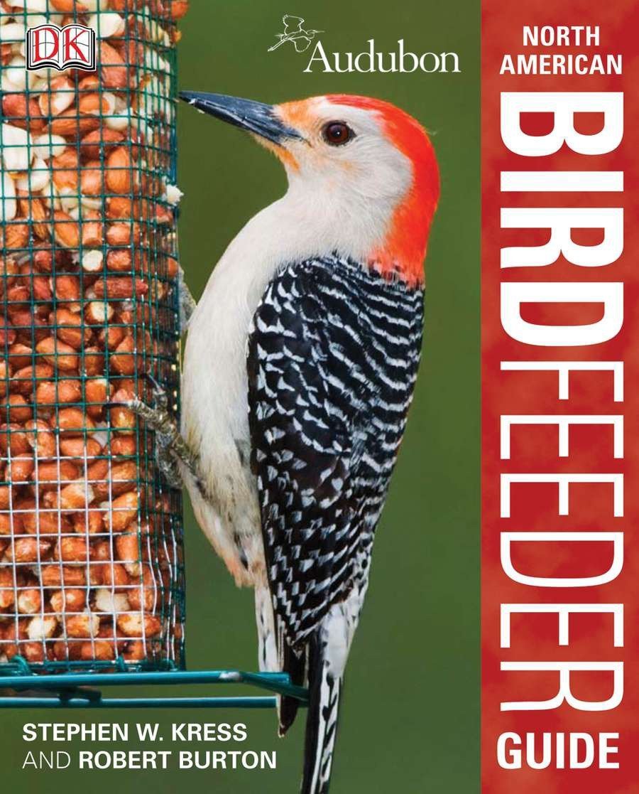Audubon North American Birdfeeder Guide Robert Burton