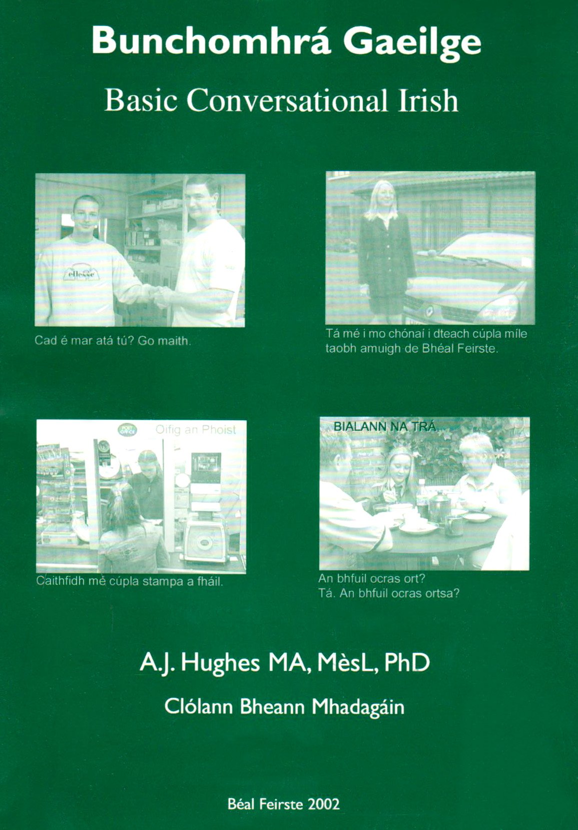 Bunchomhra Gaeilge Hughes A J Amazon Com Books
