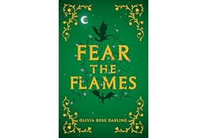 Fear the Flames: A Novel