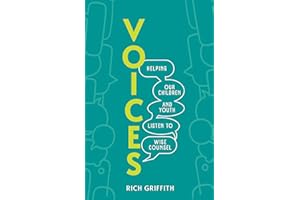Voices: Helping Our Children and Youth Listen to Wise Counsel