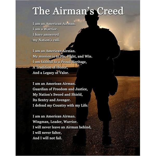 Amazon.com: "The Airman's Creed" Wall Art- 8 x 10"- Wall Prints- Ready To  Frame. US Air Force- American Airman, Warrior, Wingman Poster Print. Home  Decor-Office Decor-Military Decor. Display Your Honor & Pride. :