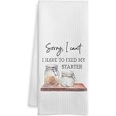WOTYPU Funny Baking Gifts Kitchen Towels, Sourdough Baker Baking Lovers Gifts Dish Tea Towel, Sorry I Can't I Have to Feed My Starter Hand Towels for Kitchen Bakery Decor, 16x24 Inch