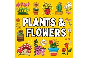Bold and Easy Flowers & Plants Coloring Book: 51 Big and Simple Designs for Adults, Seniors, and Kids