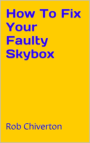 Download How To Fix Your Faulty Skybox (English Edition) PDF