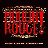 Moulin Rouge! The Musical (Original Broadway Cast Recording)