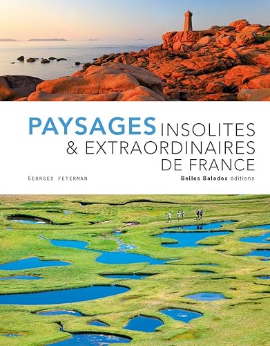 Download Paysages insolites & extraordinaires de France - Edition prestige PDF