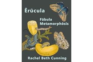 Erucula: Fabula Metamorphosis: A Latin Novella