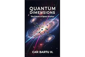 Quantum Dimensions: The Future of Space Science