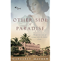 The Other Side Of Paradise: An epic and moving love story under the shadow of war book cover