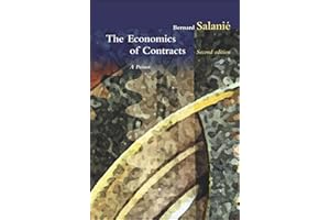 The Economics of Contracts, second edition: A Primer, 2nd Edition
