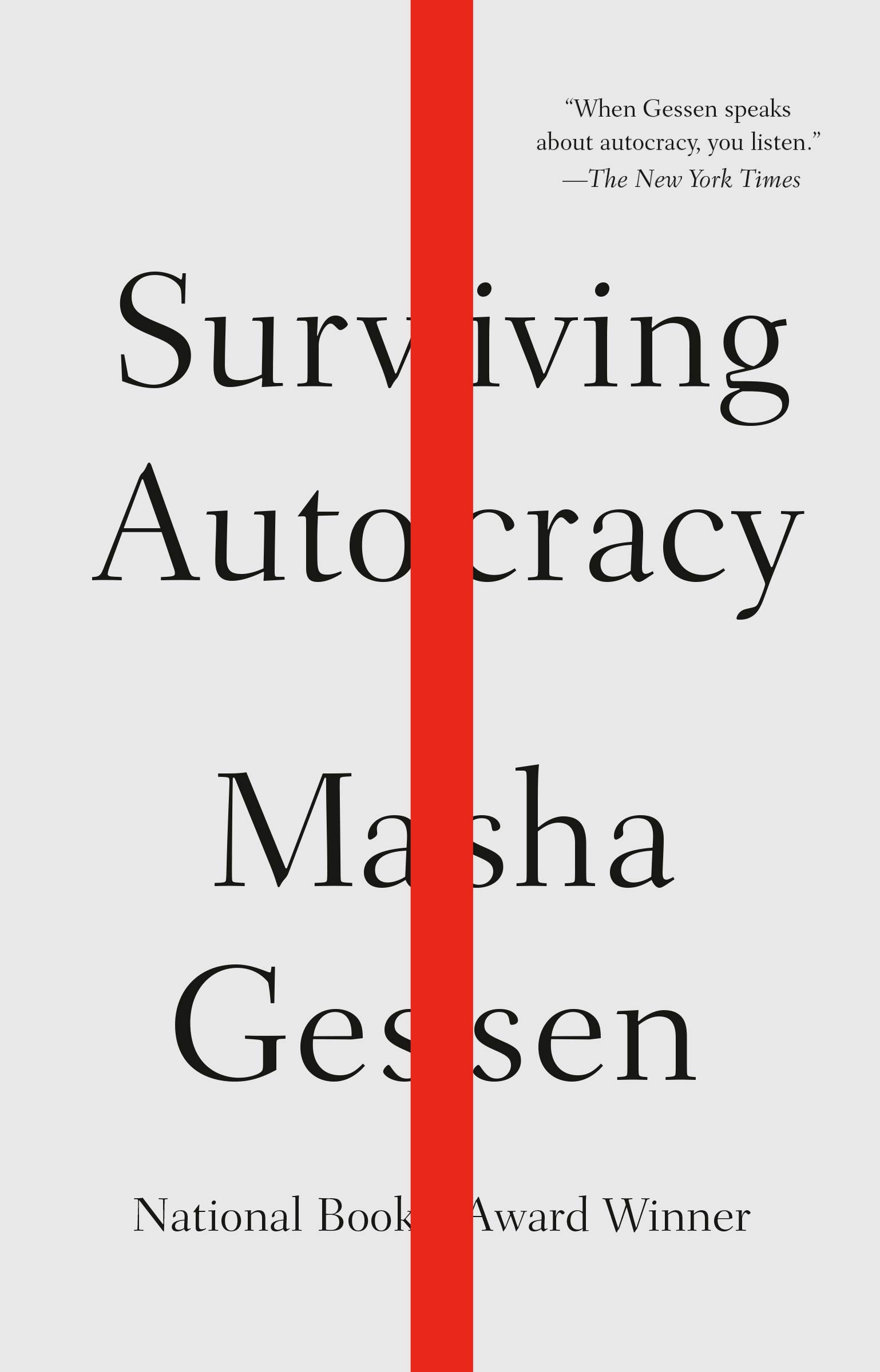 Surviving Autocracy Gessen Masha 9780593332245 Amazon Com Books