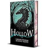 Hollow (Book 1 in the Crown of Hearts &amp; Chaos series) Deluxe Edition