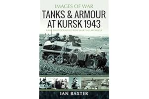 Tanks and Armour at Kursk 1943