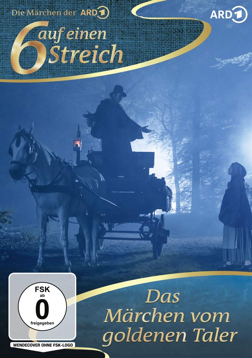Sechs auf einen Streich Das Märchen vom goldenen Taler Amazon.de Valerie Sophie Körfer