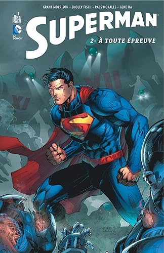 Download Superman, Tome 2 : 'À toute épreuve' PDF