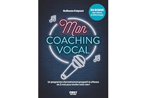 Mon coaching vocal (French Edition)