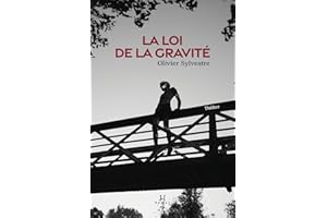 La loi de la gravité (French Edition)