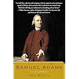 Samuel Adams: A Life
