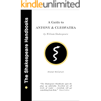 A Guide to Antony and Cleopatra (The Shakespeare Handbooks Book 1) book cover