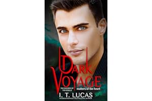Dark Voyage Matters of the Heart (The Children Of The Gods Paranormal Romance Book 77)