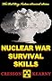Nuclear War Survival Skills (Upgraded 2012 Edition) (Red Dog Nuclear Survival)