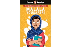 Penguin Reader Level 2: The Extraordinary Life of Malala Yousafzai (ELT Graded Reader): Level 2