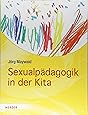 Sexualerziehung im Kindergarten (wissen & praxis): Amazon.de: Manfred