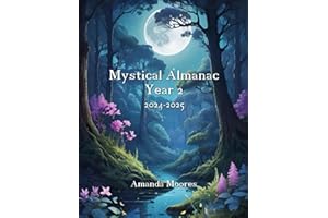 Mystical Almanac Year 2: Your yearly planner for all things magical
