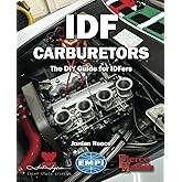 IDF CARBURETORS: The DIY Guide for IDFers