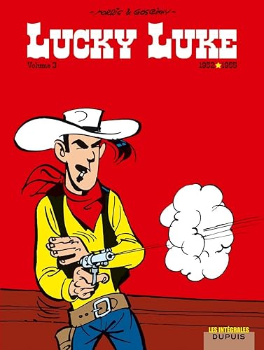 Download Lucky Luke - L'Intégrale - tome 3 - Lucky luke 3 (intégrale) 1952 - 1956 PDF