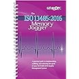 The ISO 13485:2016 Memory Jogger