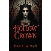 The Hollow Crown (The Hollow Realms Trilogy)