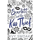 Scarlett and the Kiss Thief