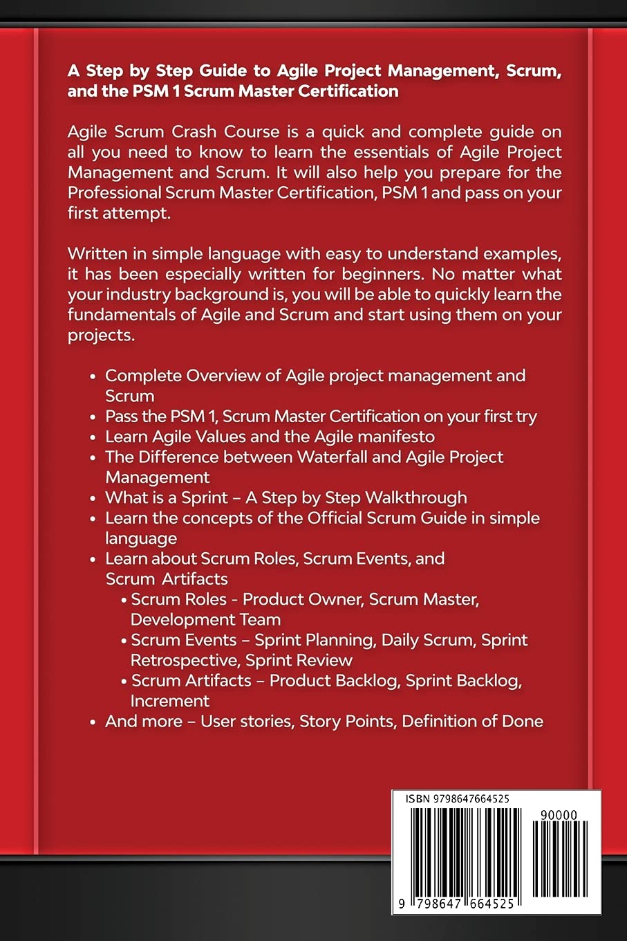 Agile Scrum Crash Course: A Guide To Agile Project Management and Scrum Master Certification PSM 1
