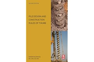Pile Design and Construction Rules of Thumb