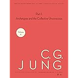 The Archetypes and The Collective Unconscious (Collected Works of C.G. Jung Vol.9 Part 1) (Collected Works of C.G. Jung (48))
