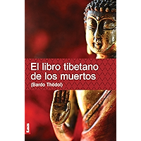 El libro tibetano de los muertos. Bardo Thödol (Spanish Edition) book cover El libro tibetano de los muertos. Bardo Thödol (Spanish Edition) book cover
