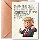 PTRUKD, Funny Birthday Card for Him And Her, Unique Birthday Gift for Dad, Mom, Brother, Sister, Friends And Family, The Greatest Day In History, Unique Creative, Humorous Image.