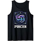 Pisces Zodiac Sign Pisces Birthday Pisces Astrology Tank Top