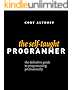 The Self-Taught Programmer: The Definitive Guide to Programming Professionally