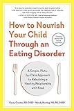 How to Nourish Your Child Through an Eating