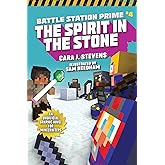 The Spirit in the Stone: An Unofficial Graphic Novel for Minecrafters (4) (Unofficial Battle Station Prime Series)