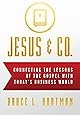 Jesus & Co.: Connecting the Lessons of The Gospel with Today's Business World