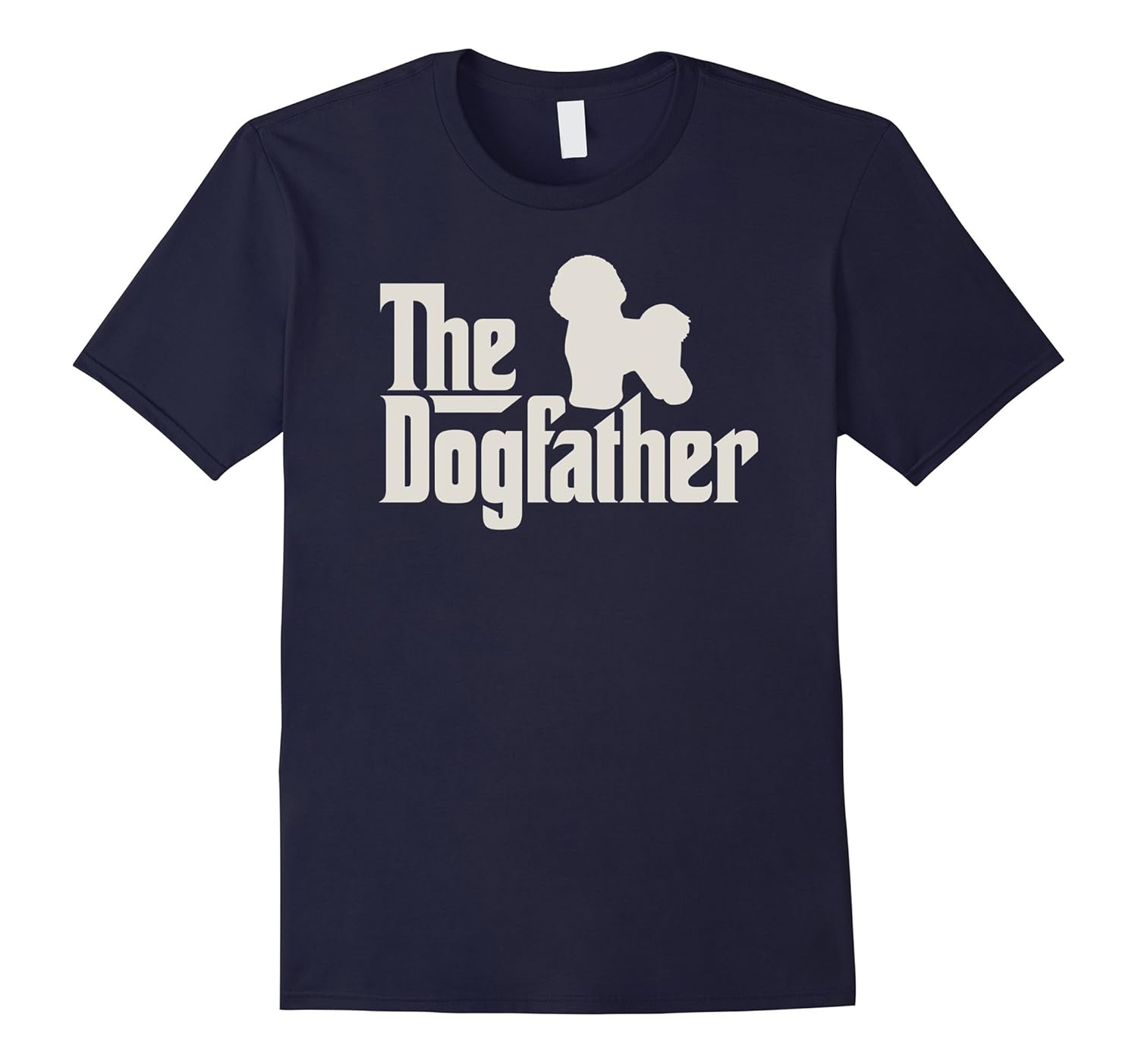 The Dogfather Bichon Frise Funny Dog Owner Shirt-ANZ